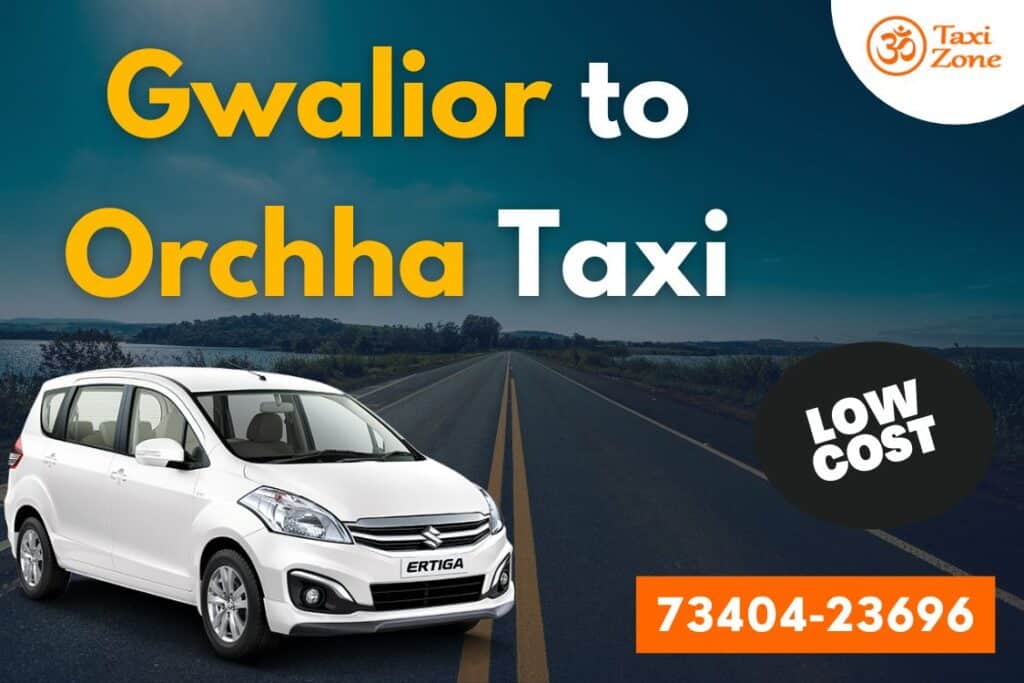 gwalior to orchha taxi