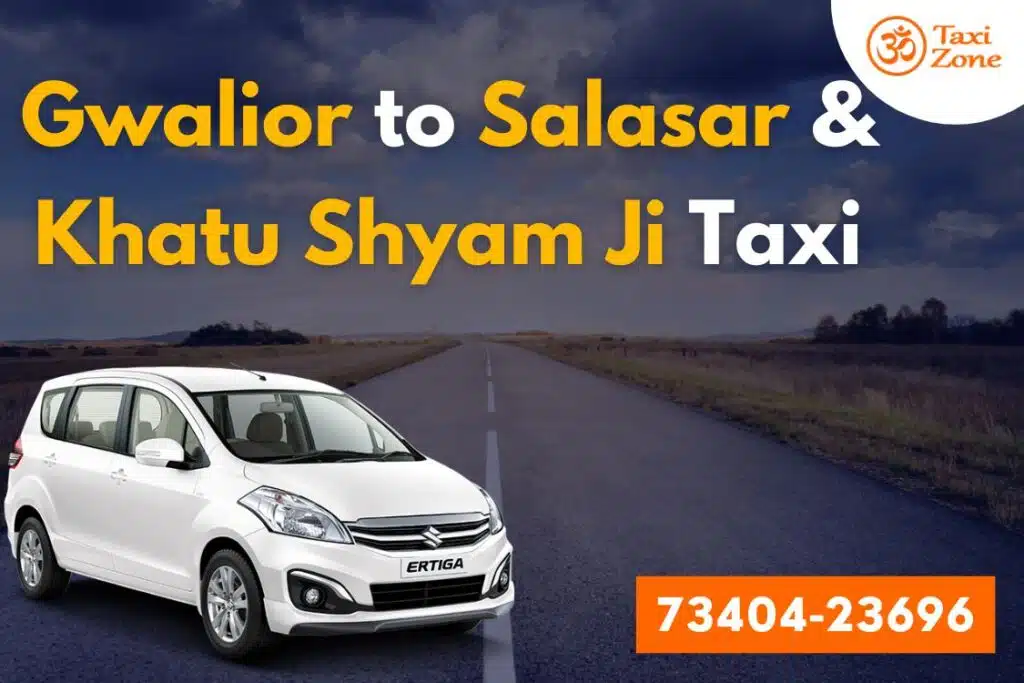 gwalior to salasar khatu taxi